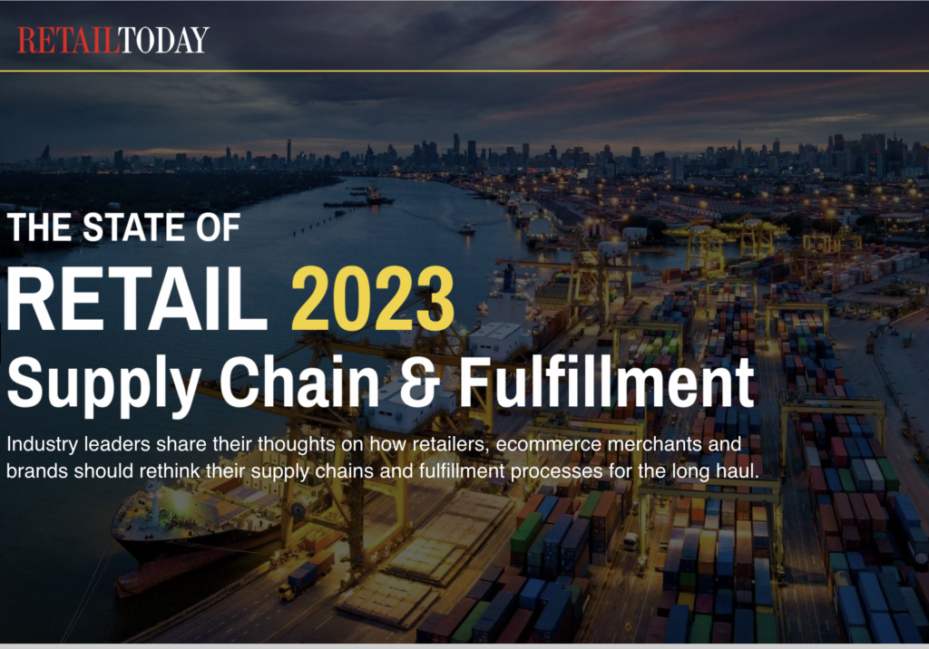 Retail Today 2023 State of Retail Supply Chain & Fulfillment